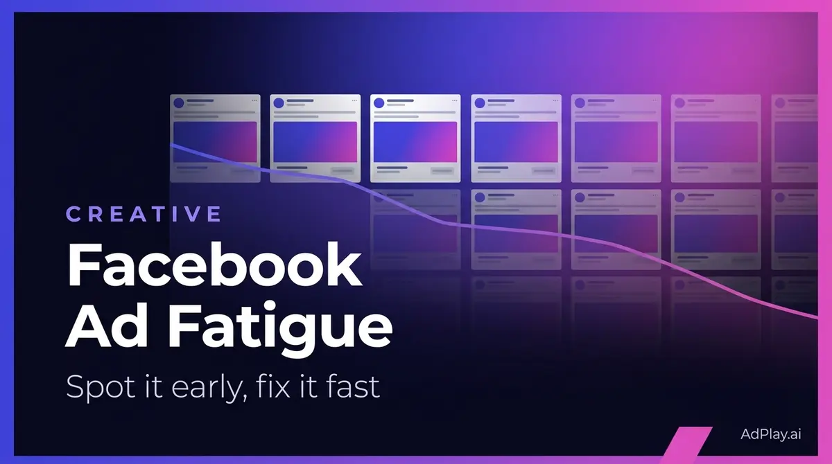 Facebook Ad Fatigue: Spot and Fix It (2026)